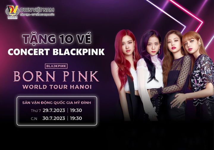 DWN Việt Nam “chơi lớn” tặng 10 vé Concert BlackPink cho học viên